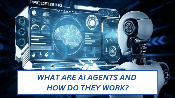 what are ai agents and how do they work
